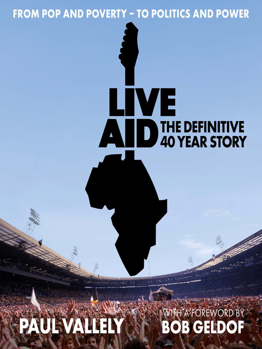 Title details for Live Aid by Paul Vallely - Wait list